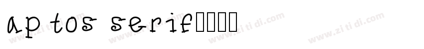 aptos serif字体转换